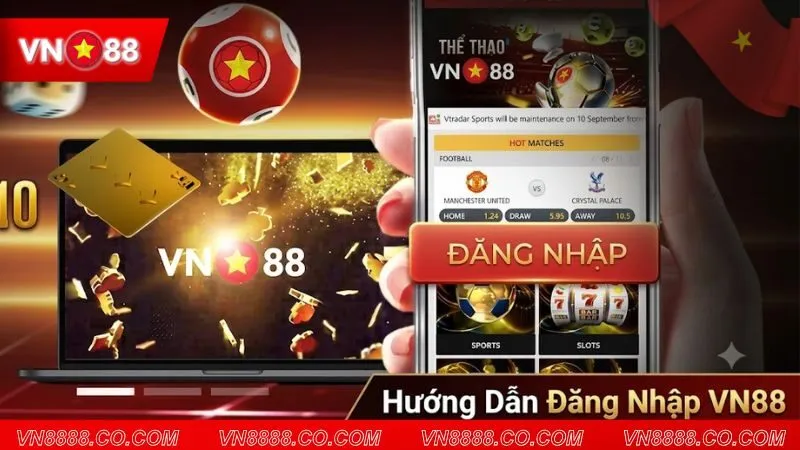 Đăng Nhập VN88 – Hướng Dẫn Truy Cập Tài Khoản 2026 dang-nhap-vn88